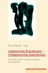 Vorderes Coverbild Lebensverlängerung-Sterbensverlängerung