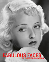 Vorderes Coverbild Fabulous Faces of Classic Hollywood