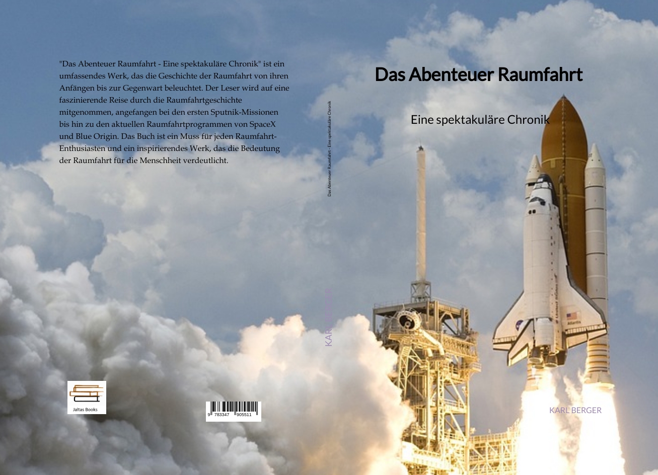 Gesamtes Coverbild Das Abenteuer Raumfahrt - Eine spektakuläre Chronik