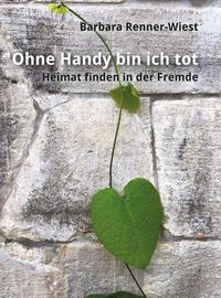 Vorderes Coverbild Ohne Handy bin ich tot