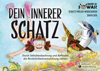 Vorderes Coverbild Dein innerer Schatz - Durch Selbstbeobachtung und Reflexion die Persönlichkeitsentwicklung stärken