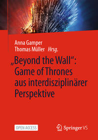 Vorderes Coverbild „Beyond the Wall”: Game of Thrones aus interdisziplinärer Perspektive