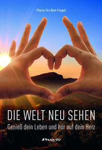 Vorderes Coverbild Die Welt neu sehen