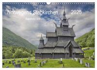 Vorderes Coverbild Norwegens Stabkirchen (Wandkalender 2025 DIN A3 quer), CALVENDO Monatskalender
