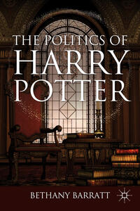 Vorderes Coverbild The Politics of Harry Potter