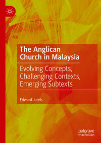 Vorderes Coverbild The Anglican Church in Malaysia