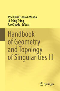 Vorderes Coverbild Handbook of Geometry and Topology of Singularities III