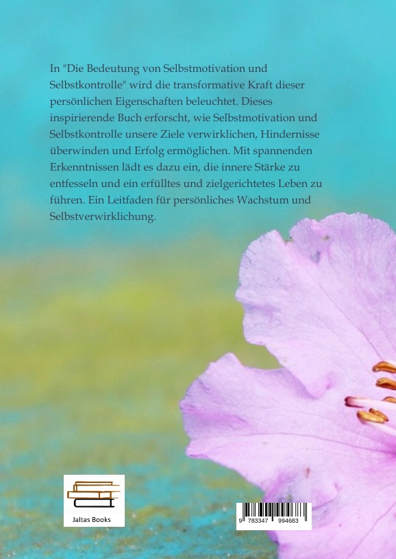 Rückseitencover Die Bedeutung von Selbstmotivation und Selbstkontrolle