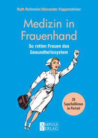 Vorderes Coverbild Medizin in Frauenhand