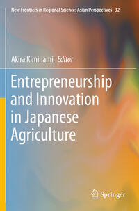 Vorderes Coverbild Entrepreneurship and Innovation in Japanese Agriculture