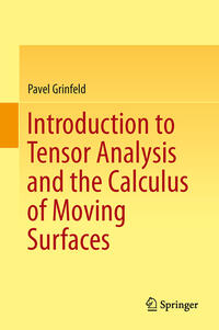 Vorderes Coverbild Introduction to Tensor Analysis and the Calculus of Moving Surfaces
