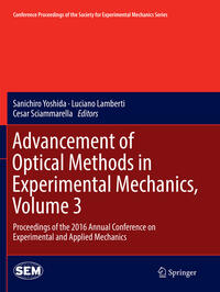 Vorderes Coverbild Advancement of Optical Methods in Experimental Mechanics, Volume 3