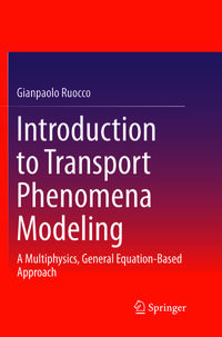 Vorderes Coverbild Introduction to Transport Phenomena Modeling