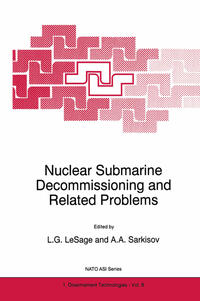 Vorderes Coverbild Nuclear Submarine Decommissioning and Related Problems