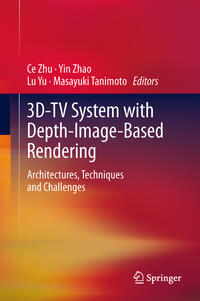 Vorderes Coverbild 3D-TV System with Depth-Image-Based Rendering