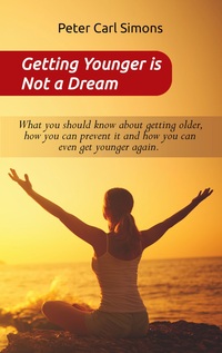 Vorderes Coverbild Getting Younger is Not a Dream