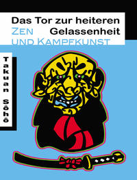 Vorderes Coverbild Das Tor zur heiteren Gelassenheit