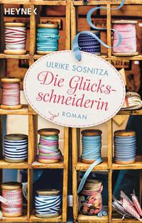 Vorderes Coverbild Die Glücksschneiderin