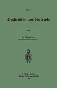 Vorderes Coverbild Der Buchenhochwaldbetrieb