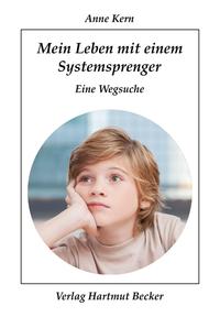 Vorderes Coverbild Mein Leben mit einem Systemsprenger