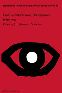Vorderes Coverbild Fourth International Visual Field Symposium Bristol, April 13–16,1980