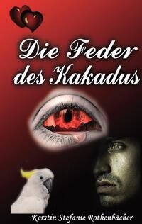 Vorderes Coverbild Die Feder des Kakadus