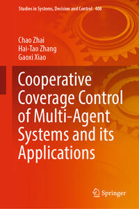 Vorderes Coverbild Cooperative Coverage Control of Multi-Agent Systems and its Applications