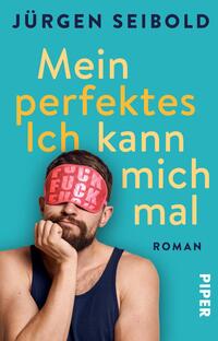 Vorderes Coverbild Mein perfektes Ich kann mich mal
