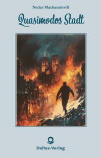 Vorderes Coverbild Quasimodos Stadt