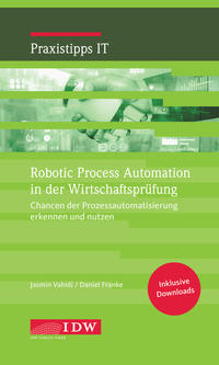 Vorderes Coverbild Robotic Process Automation in der Wirtschaftsprüfung