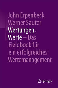 Vorderes Coverbild Wertungen, Werte – Das Fieldbook für ein erfolgreiches Wertemanagement