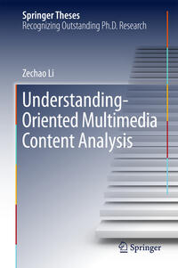 Vorderes Coverbild Understanding-Oriented Multimedia Content Analysis