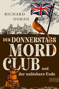 Vorderes Coverbild Der Donnerstagsmordclub und der unlösbare Code (Die Mordclub-Serie 5)