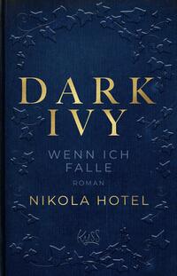 Vorderes Coverbild Dark Ivy – Wenn ich falle