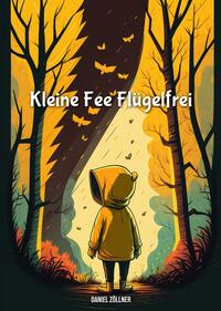 Vorderes Coverbild Kleine Fee Flügelfrei