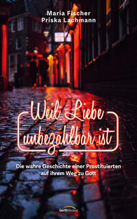 Vorderes Coverbild Weil Liebe unbezahlbar ist