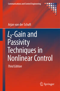 Vorderes Coverbild L2-Gain and Passivity Techniques in Nonlinear Control