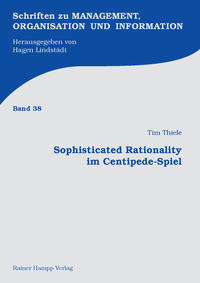Vorderes Coverbild Sophisticated Rationality im Centipede-Spiel
