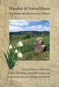 Vorderes Coverbild Wander- und Naturführer Sächsische Schweiz / Band 3 – Am Rande der Sächsischen Schweiz