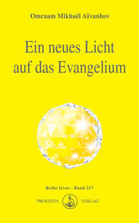 Vorderes Coverbild Ein neues Licht auf das Evangelium