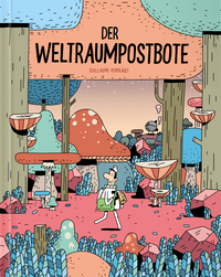Vorderes Coverbild Der Weltraumpostbote