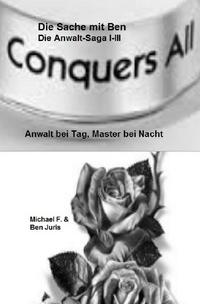 Vorderes Coverbild Komplettausgabe (TeilI-III: DieSache mit Ben, Black Roses, Der Pakt) / Die Sache mit Ben - Die Anwalt-Saga