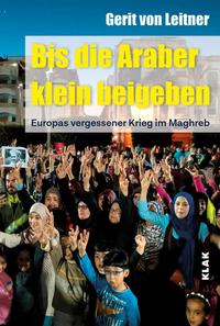 Vorderes Coverbild Bis die Araber klein beigeben