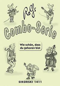 Vorderes Coverbild Wie schön, dass du geboren bist - Rolfs Combo-Serie