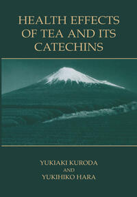 Vorderes Coverbild Health Effects of Tea and Its Catechins