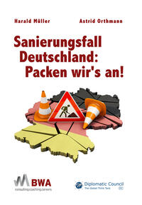 Vorderes Coverbild Sanierungsfall Deutschland: Packen wir’s an!