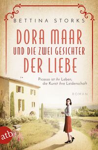 Vorderes Coverbild Dora Maar und die zwei Gesichter der Liebe