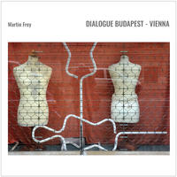 Vorderes Coverbild Dialogue Budapest – Vienna