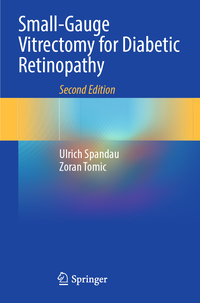 Vorderes Coverbild Small-Gauge Vitrectomy for Diabetic Retinopathy