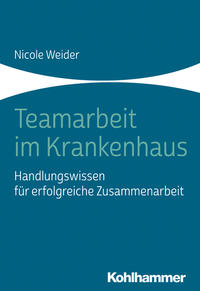 Vorderes Coverbild Teamarbeit im Krankenhaus